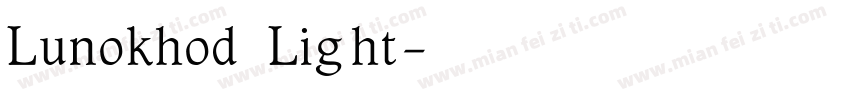 Lunokhod Light字体转换